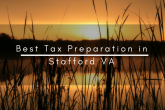 Best Tax Preparation in Stafford VA